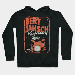 Bert Jansch Rosemary Lane Hoodie